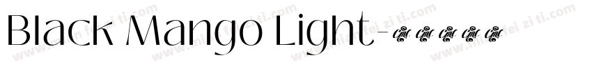 Black Mango Light字体转换